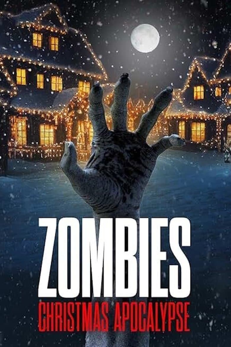 Poster for Zombies: Christmas Apocalypse (2024)